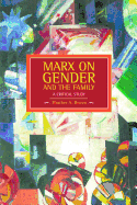 Marx on Gender and the Family