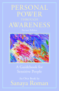 Personal Power through Awareness, revised edition