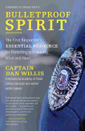 Bulletproof Spirit, Revised Edition