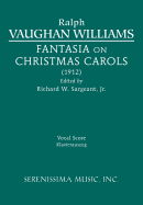 Fantasia on Christmas Carols: Vocal Score