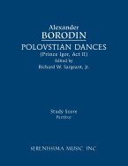 Polovtsian Dances: Study score