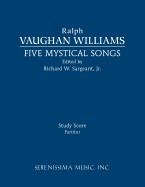 Five Mystical Songs: Study score