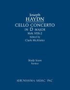 'Cello Concerto in D major, Hob.VIIb: 2: Study score'