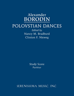 Polovstian Dances: Study score