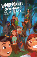 Lumberjanes/Gotham Academy