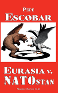 Eurasia v. NATOstan (Chronicles of Liquid War)