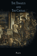 The Timaeus and The Critias