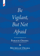 Be Vigilant But Not Afraid: The Farewell Speeches of Barack Obama and Michelle Obama