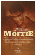 Moffie: A Novel