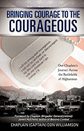Bringing Courage to the Courageous