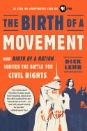 The Birth of a Movement: How Birth of a Nation Ignited the Battle for Civil Rights