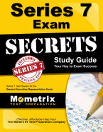 Series 7 Exam Secrets Study Guide: Series 7 Test Review for the General Securities Representative Exam