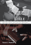 African Americans and the Bible: Sacred Texts and Social Textures