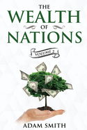 The Wealth of Nations Volume 2 (Books 4-5): Annotated (Adam Smith Books)