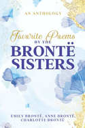 Favorite Poems by the Bront├â┬½ Sisters
