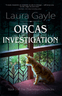 Orcas Investigation (The Chameleon Chronicles)