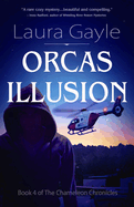 Orcas Illusion (The Chameleon Chronicles)