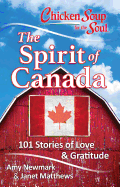 Chicken Soup for the Soul The Spirit of Canada