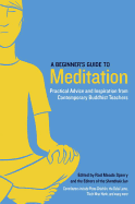 A Beginner's Guide to Meditation: Practical Advice