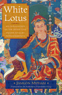 White Lotus: An Explanation of the Seven-Line Pra