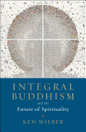 Integral Buddhism