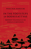 In the Footsteps of Bodhisattvas: Buddhist