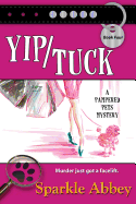 Yip/Tuck: A Pampered Pets Mystery