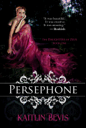 Persephone: The Daughters of Zeus, Book One