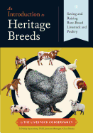 An Introduction to Heritage Breeds: Saving and Ra