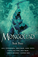 The Mongoliad (The Mongoliad Cycle)