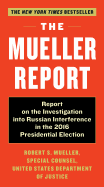 The Mueller Report: Report on the Investigation i