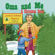 Oma and Me: A Christmas Story