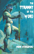 The Tyranny of the Word