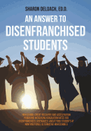 'An Answer to Disenfranchised Students: High School Credit-Recovery and Acceleration Programs Increasing Graduation Rates for Disenfranchised, Disengag'