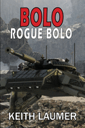 Bolo: Rogue Bolo