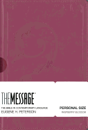 The Message Personal Size (Leather-Look, Raspberry Blossom): The Bible in Contemporary Language