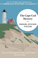 The Cape Cod Mystery (American Mystery Classics)