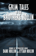 Grim Tales of the Brothers Kollin