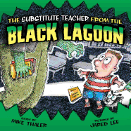 Substitute Teacher from the Black Lagoon