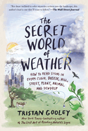 Secret World of Weather, The
