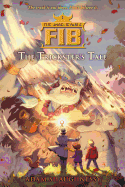 The Unbelievable Fib: The Trickster's Tale