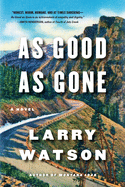 As Good as Gone: A Novel