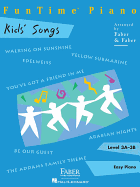 FunTime Piano Kids' Songs: Level 3A-3B