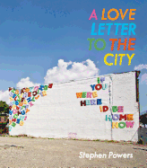 A Love Letter to the City