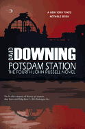 Potsdam Station (A John Russell WWII Spy Thriller)