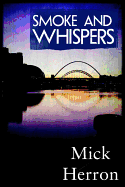 Smoke and Whispers (The Oxford Series)