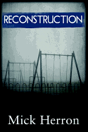Reconstruction (The Oxford Series)