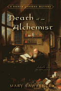 Death of an Alchemist (A Bianca Goddard Mystery)