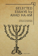 Ahad Ha-Am: Selected Essays