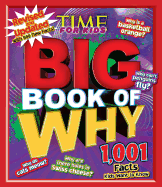 Big Book of Why: Revised and Updated (a Time for Kids Book) (Time for Kids Big Books)